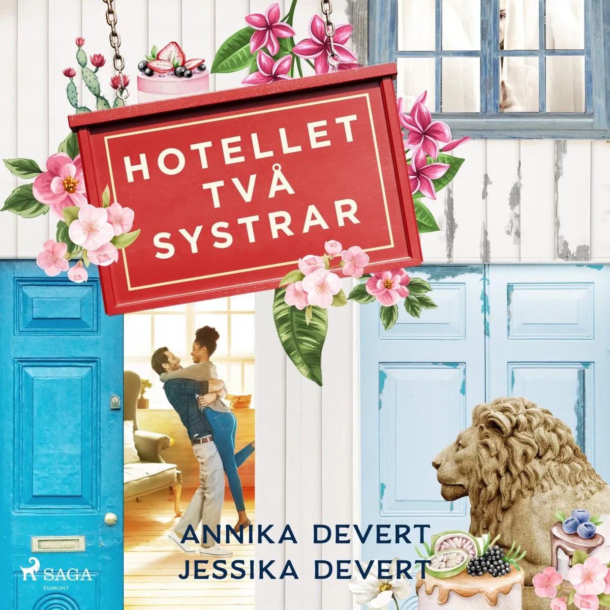 Cover: Hotellet Två systrar (Hörbuch Download) von Jessika Devert