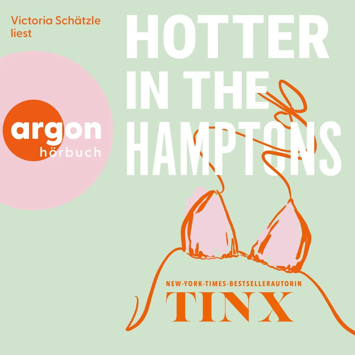 Cover: Hotter in the Hamptons (Hörbuch Download) von Tinx
