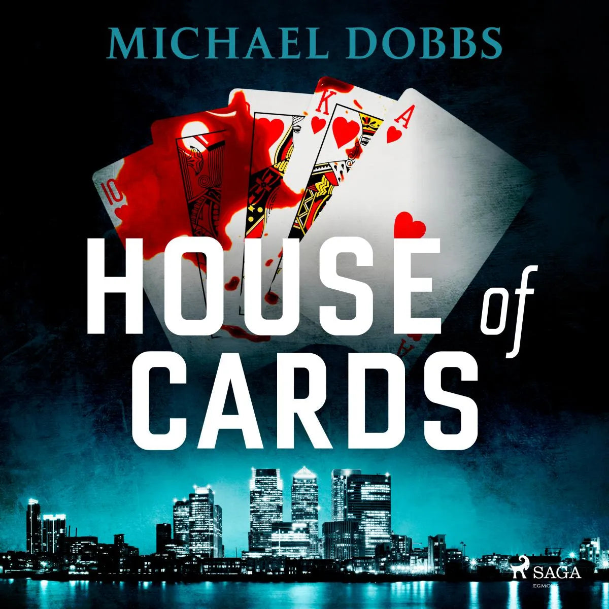 Cover: House of Cards (Hörbuch Download) von Michael Dobbs