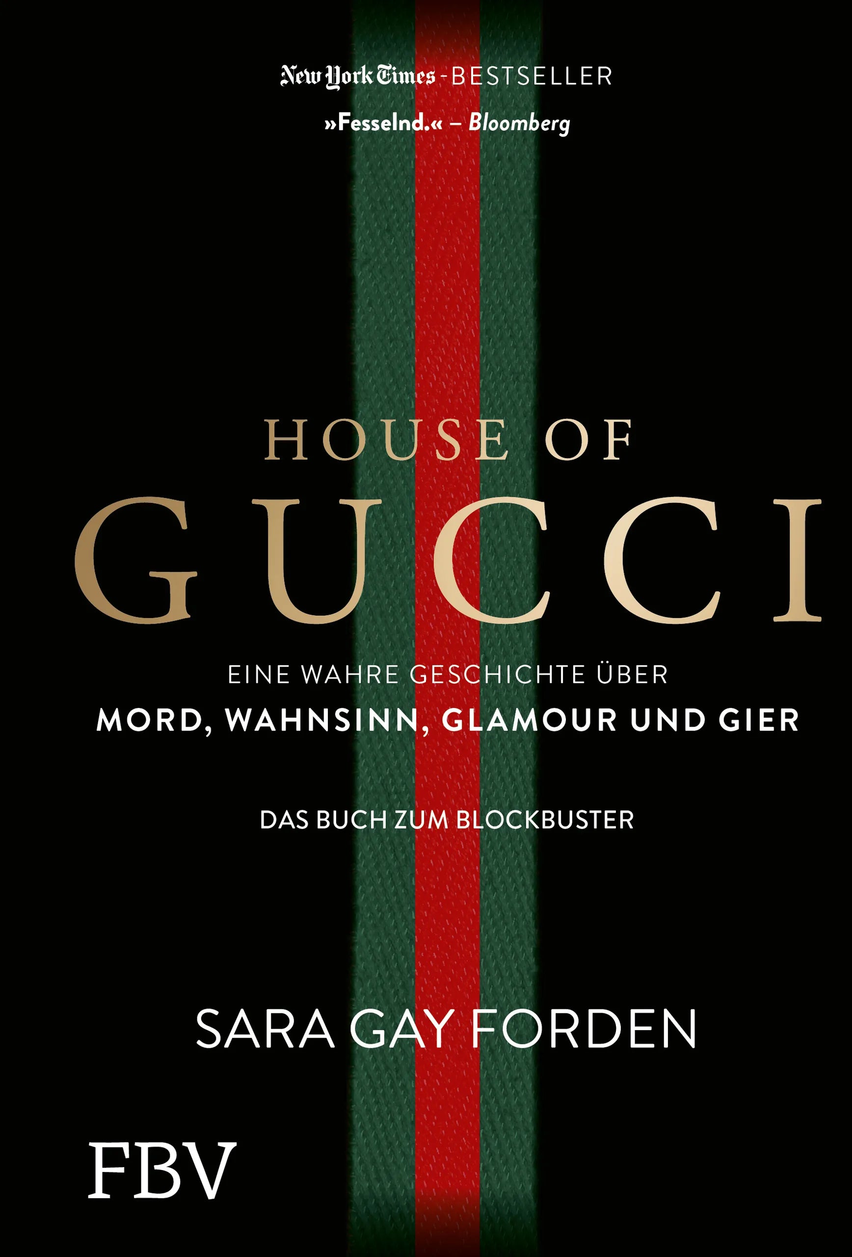 Buchcover von 'House of Gucci' - Gebundene Ausgabe von Sara Gay Forden