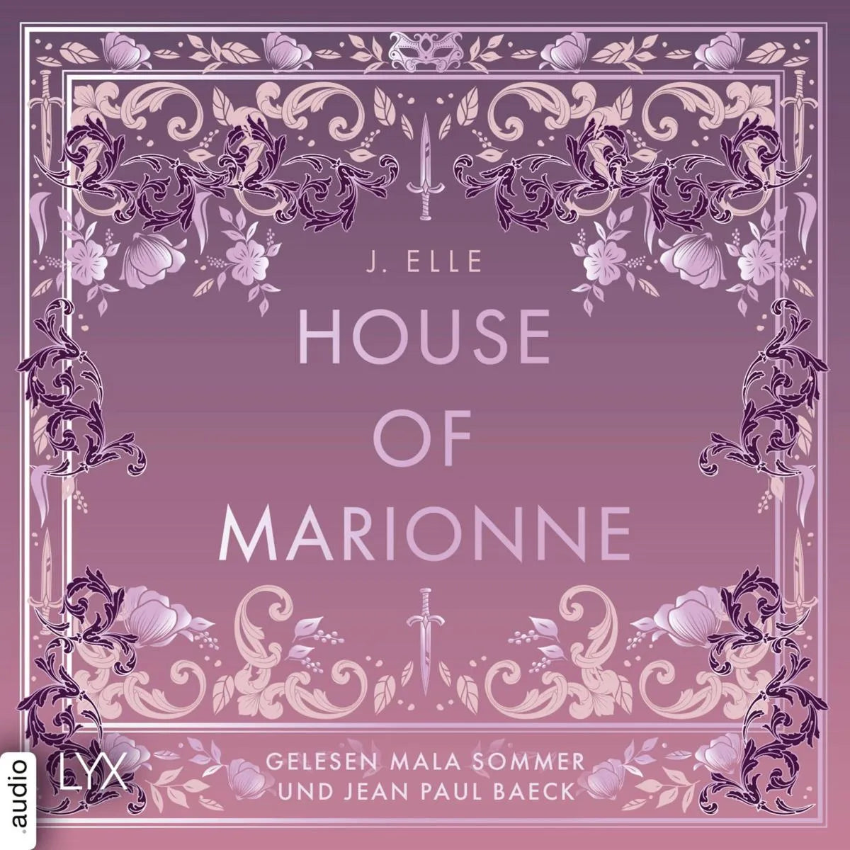Cover: House of Marionne (Hörbuch Download) von J. Elle