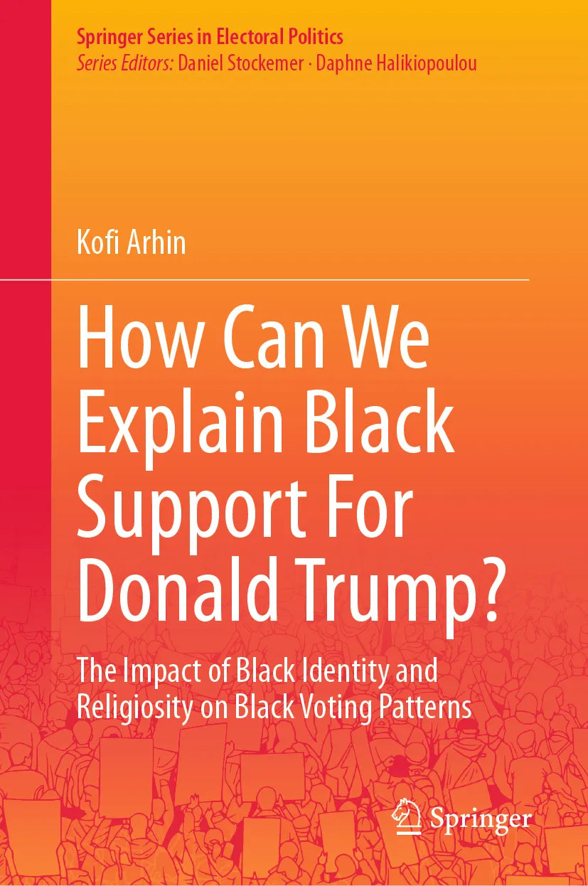 Cover: How Can We Explain Black Support For Donald Trump? (E-Book) von Kofi Arhin