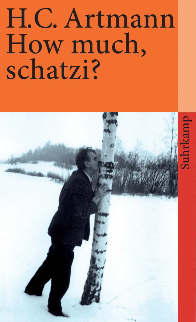 Buchcover von 'How much, schatzi?' - Taschenbuch von H. C. Artmann