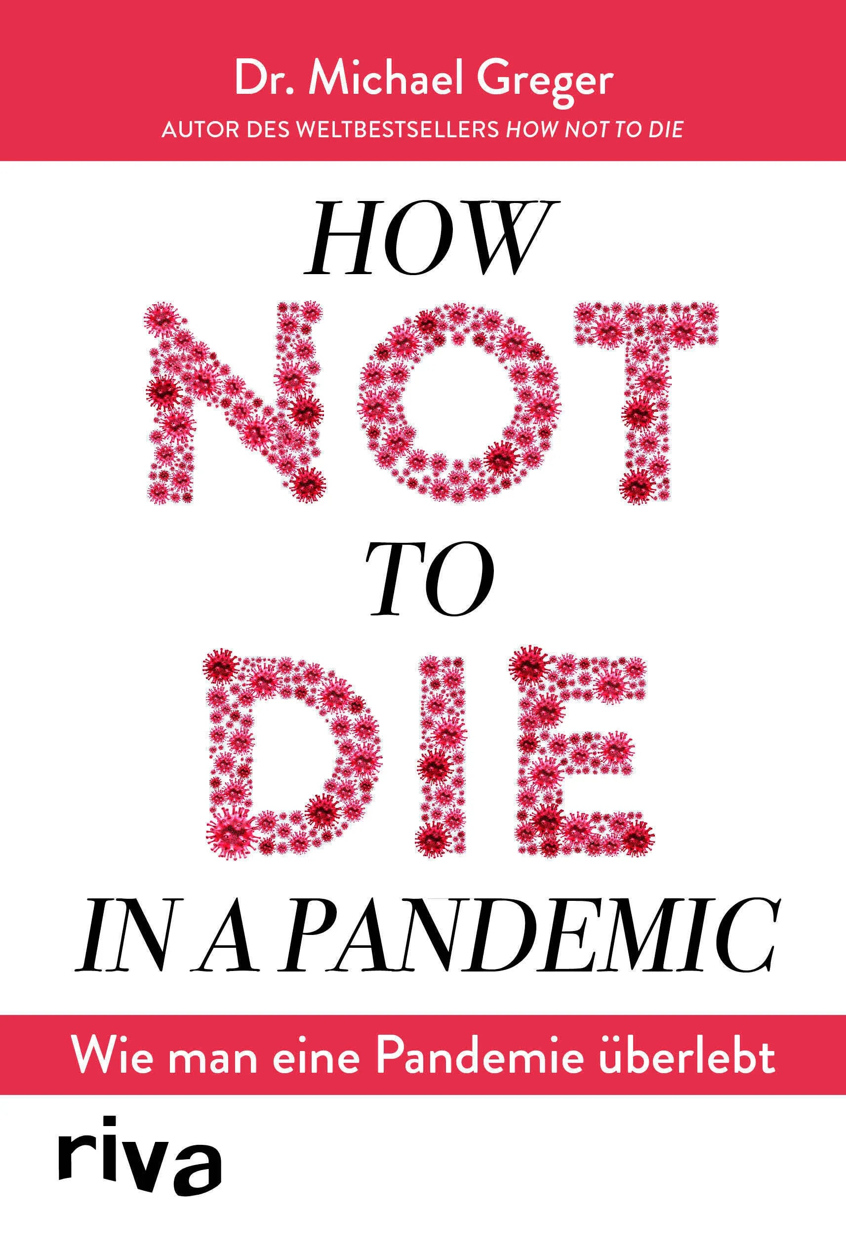 Buchcover von 'How not to die in a pandemic' - Taschenbuch von Michael Greger
