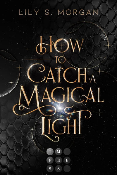 How To Catch A Magical Light