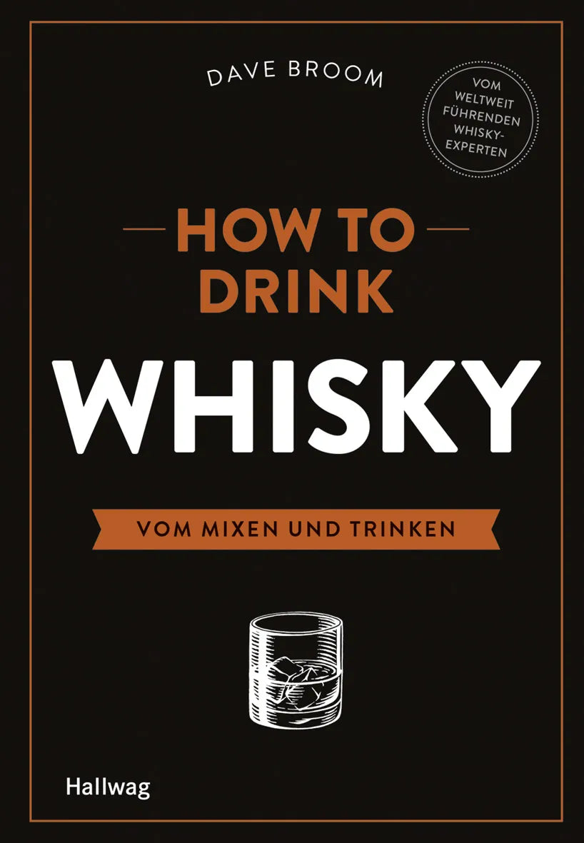 Cover: How to Drink Whisky (Hardcover) von Dave Broom
