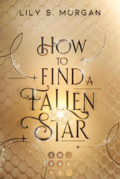 Cover: How To Find A Fallen Star (E-Book) von Lily S. Morgan