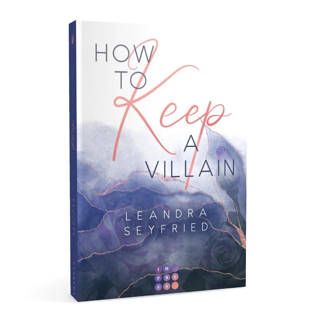 Leandra Seyfried - How to Keep a Villain