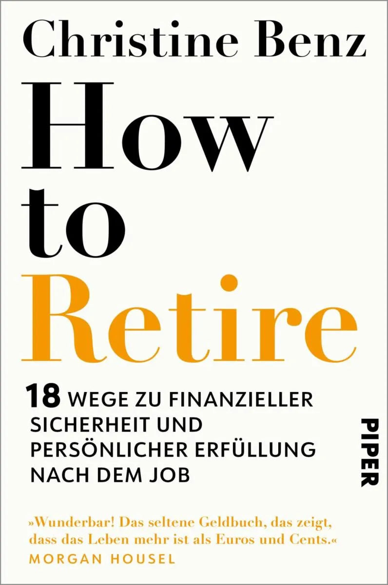 Cover: How to Retire (E-Book) von Christine Benz