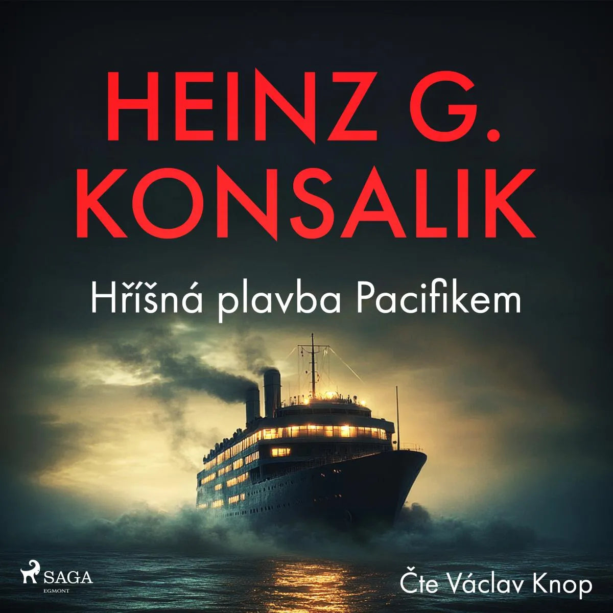 Cover: Hříšná plavba Pacifikem (Hörbuch Download) von Heinz G. Konsalik