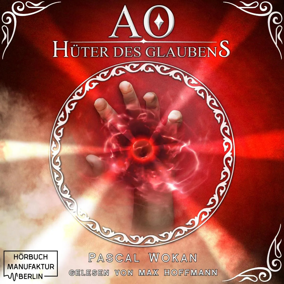 Cover: Hüter des Glaubens (Hörbuch Download) von Pascal Wokan