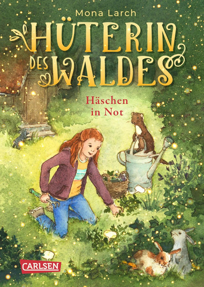 Buchcover von 'Hüterin des Waldes 2: Häschen in Not' - Gebundene Ausgabe von Mona Larch