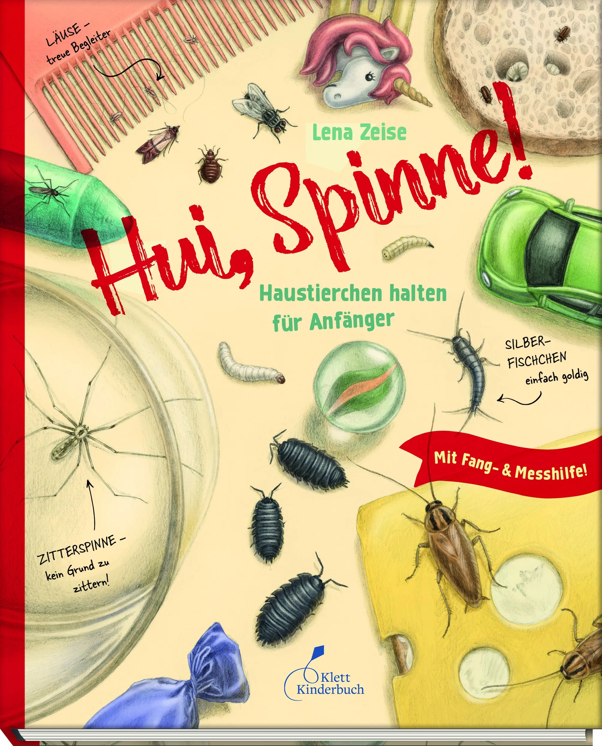 Buchcover von 'Hui, Spinne! Haustierchen halten für Anfänger' - Gebundene Ausgabe von Lena Zeise