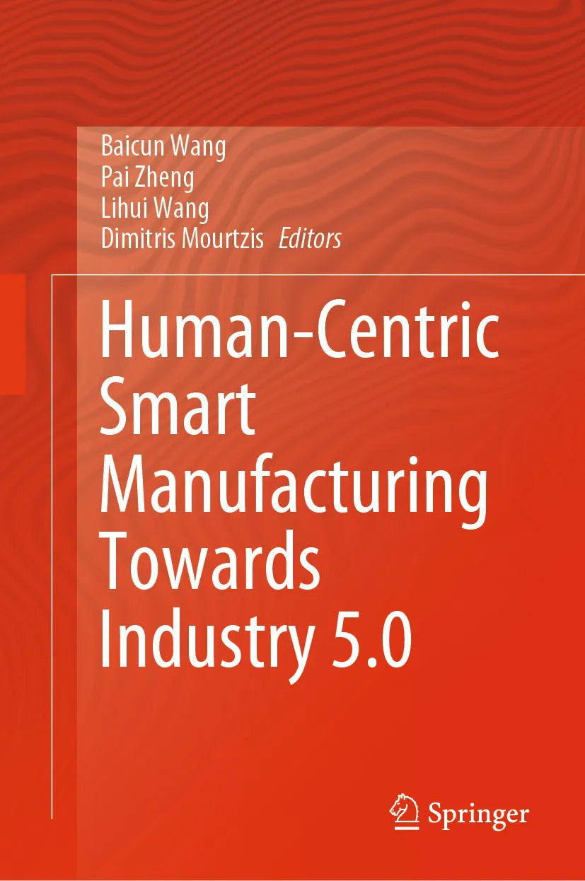 Cover: Human-Centric Smart Manufacturing Towards Industry 5.0 (E-Book)