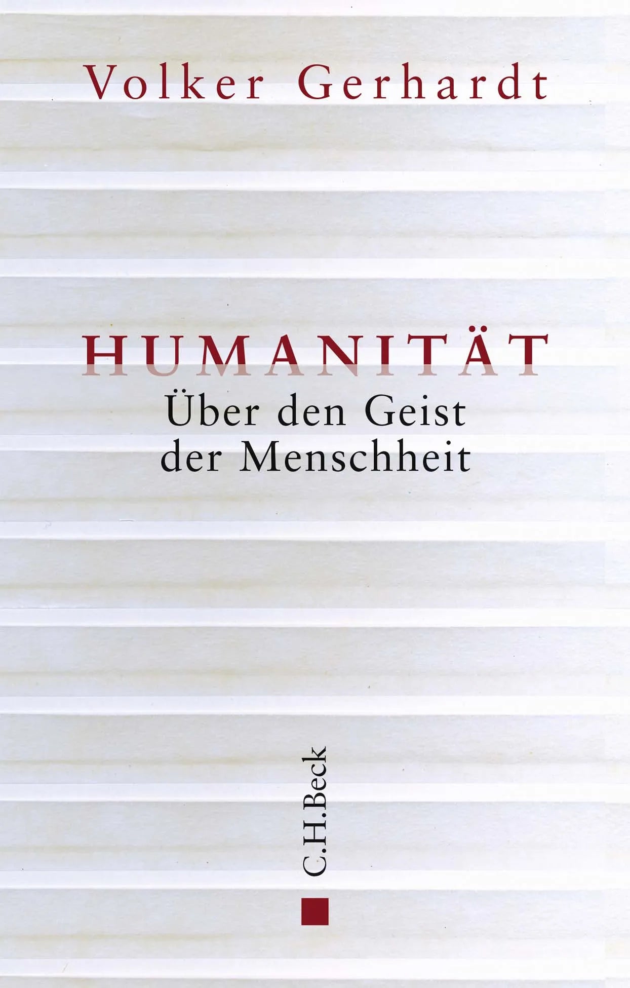 Buchcover von 'Humanität' - Gebundene Ausgabe von Volker Gerhardt