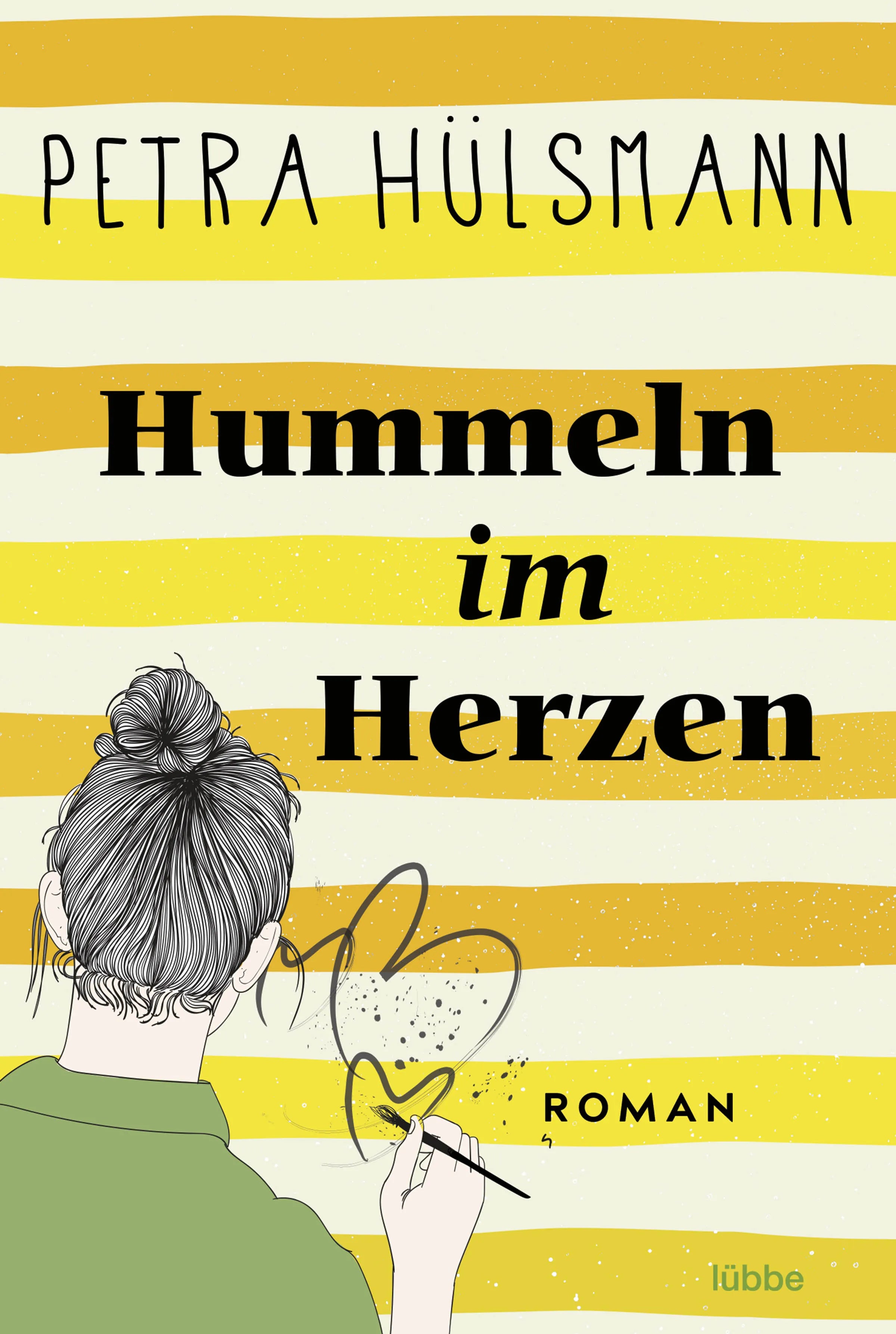 Buchcover von 'Hummeln im Herzen' - Taschenbuch von Petra Hülsmann