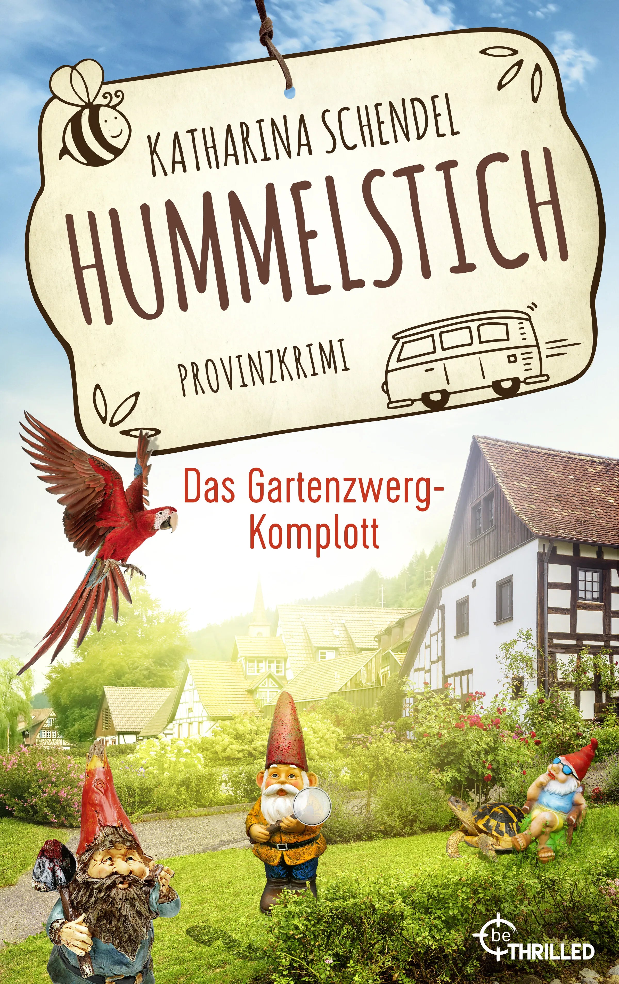 Cover: Hummelstich - Das Gartenzwerg-Komplott (E-Book) von Katharina Schendel