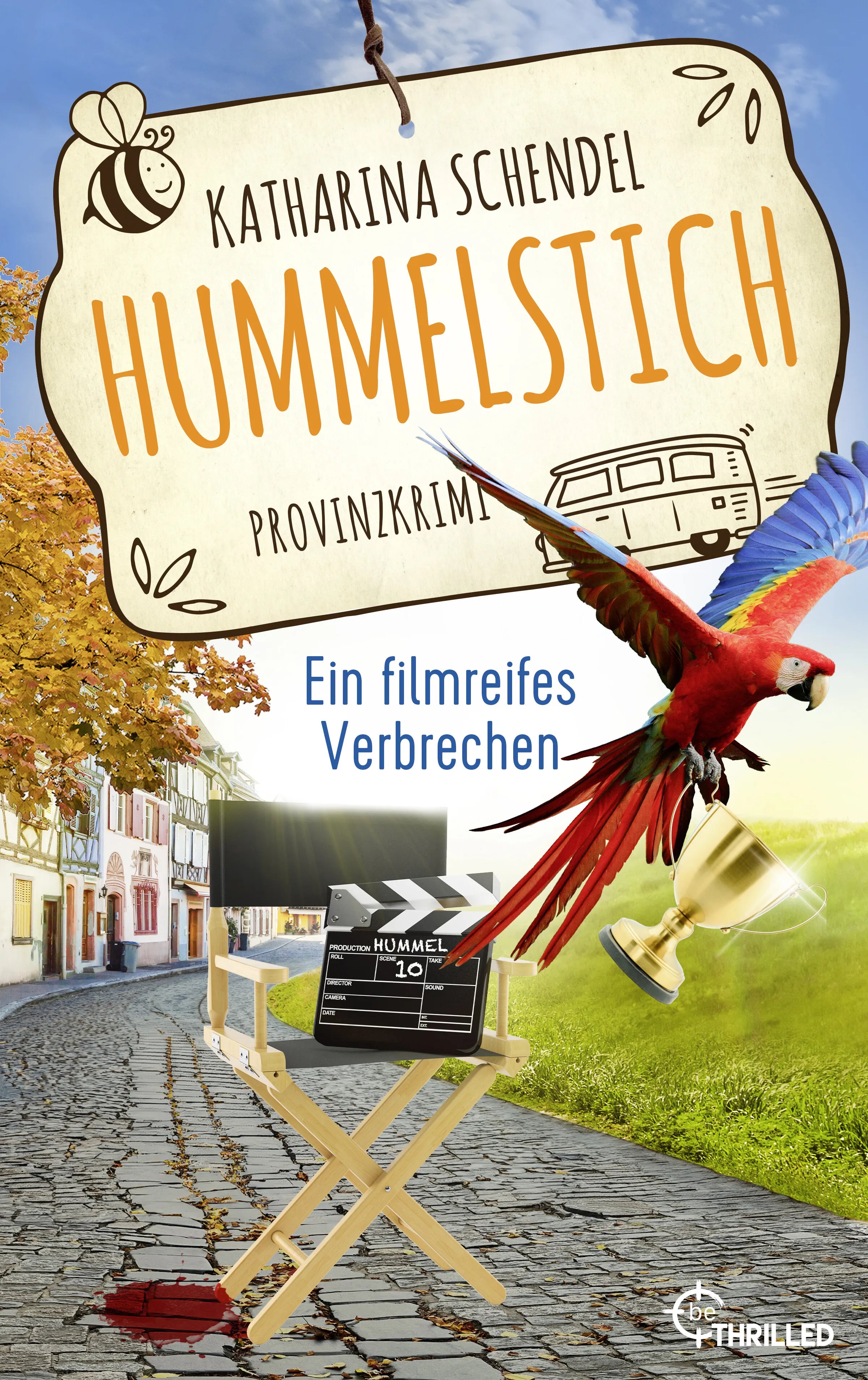 Cover: Hummelstich - Ein filmreifes Verbrechen (E-Book) von Katharina Schendel