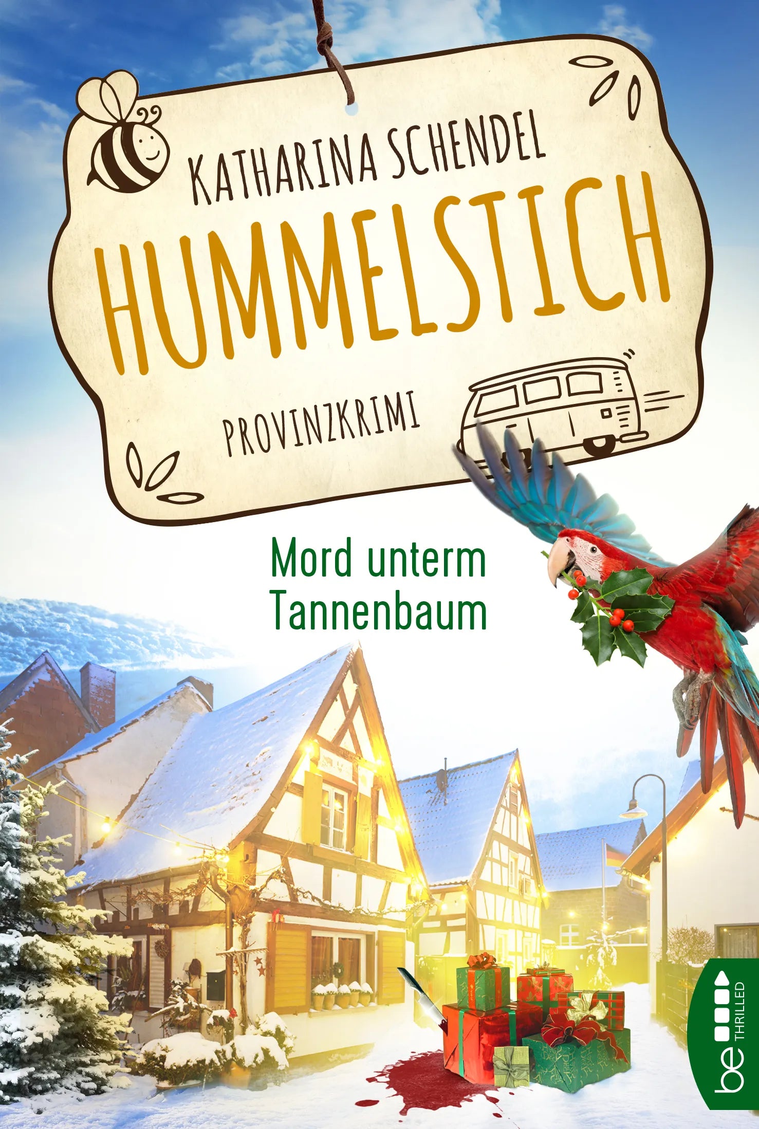Buchcover von 'Hummelstich - Mord unterm Tannenbaum' - Taschenbuch von Katharina Schendel