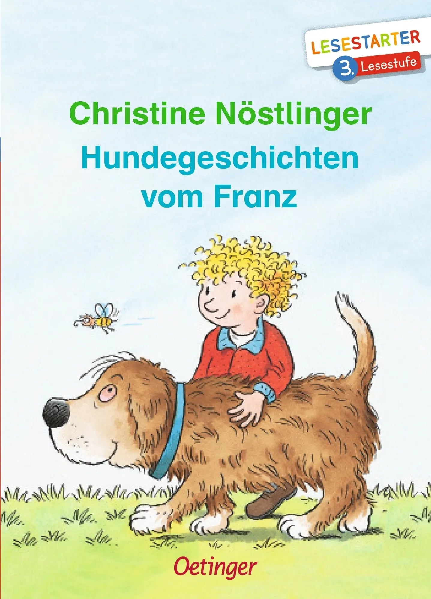 Buchcover von 'Hundegeschichten vom Franz' - Gebundene Ausgabe von Christine Nöstlinger