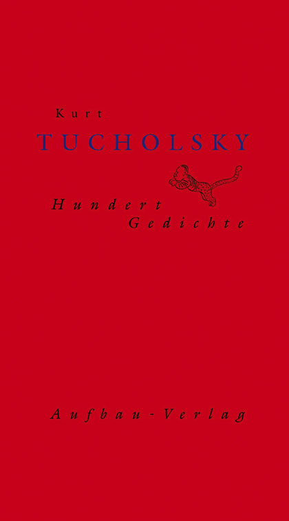Buchcover von 'Hundert Gedichte' - Gebundene Ausgabe von Kurt Tucholsky