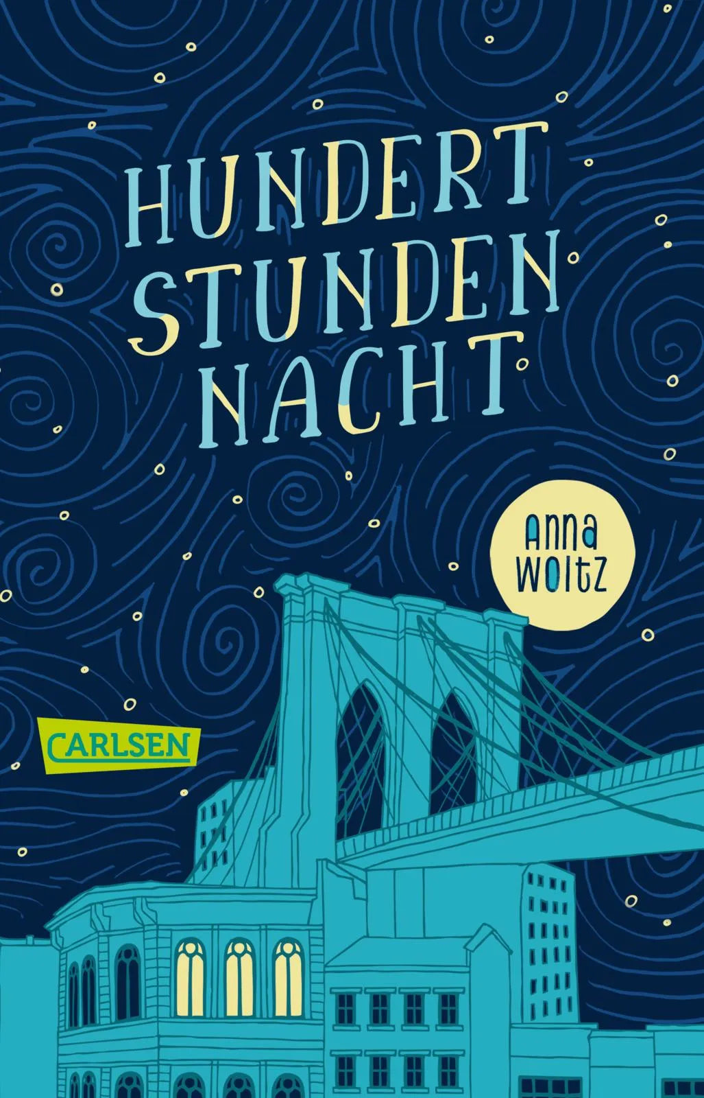 Buchcover von 'Hundert Stunden Nacht' - Taschenbuch von Anna Woltz