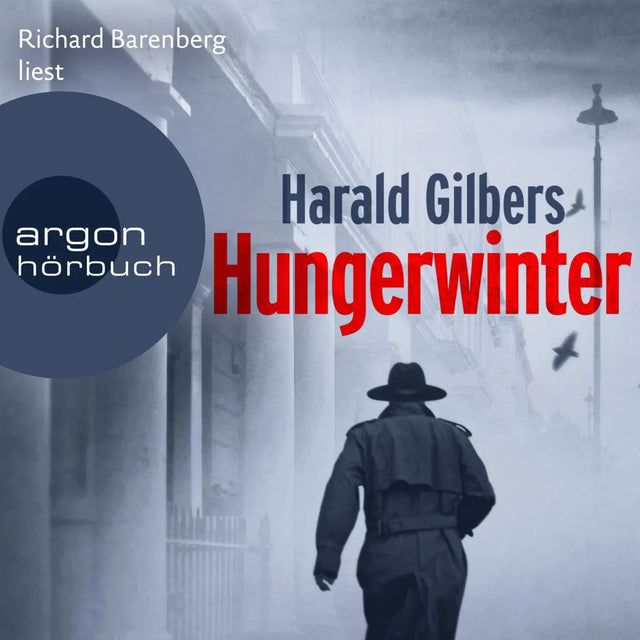 Cover: Hungerwinter (Hörbuch Download) von Harald Gilbers