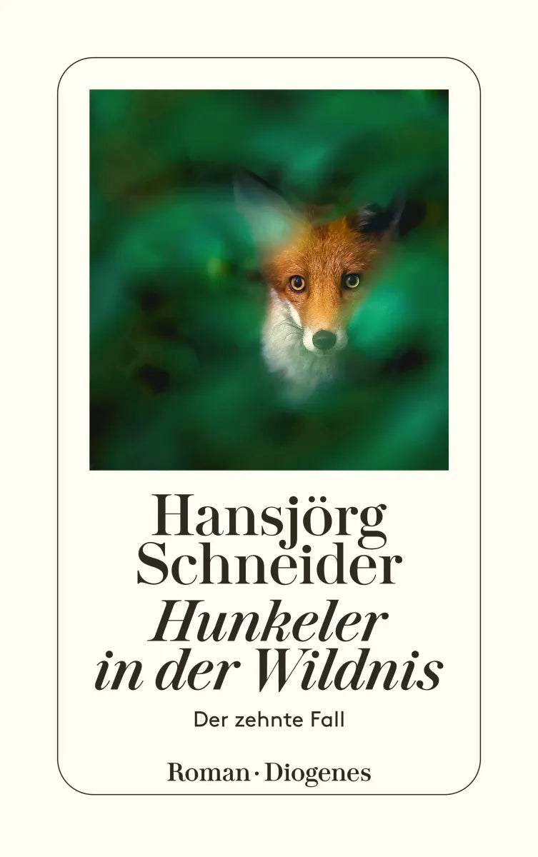 Buchcover von 'Hunkeler in der Wildnis' - Taschenbuch von Hansjörg Schneider