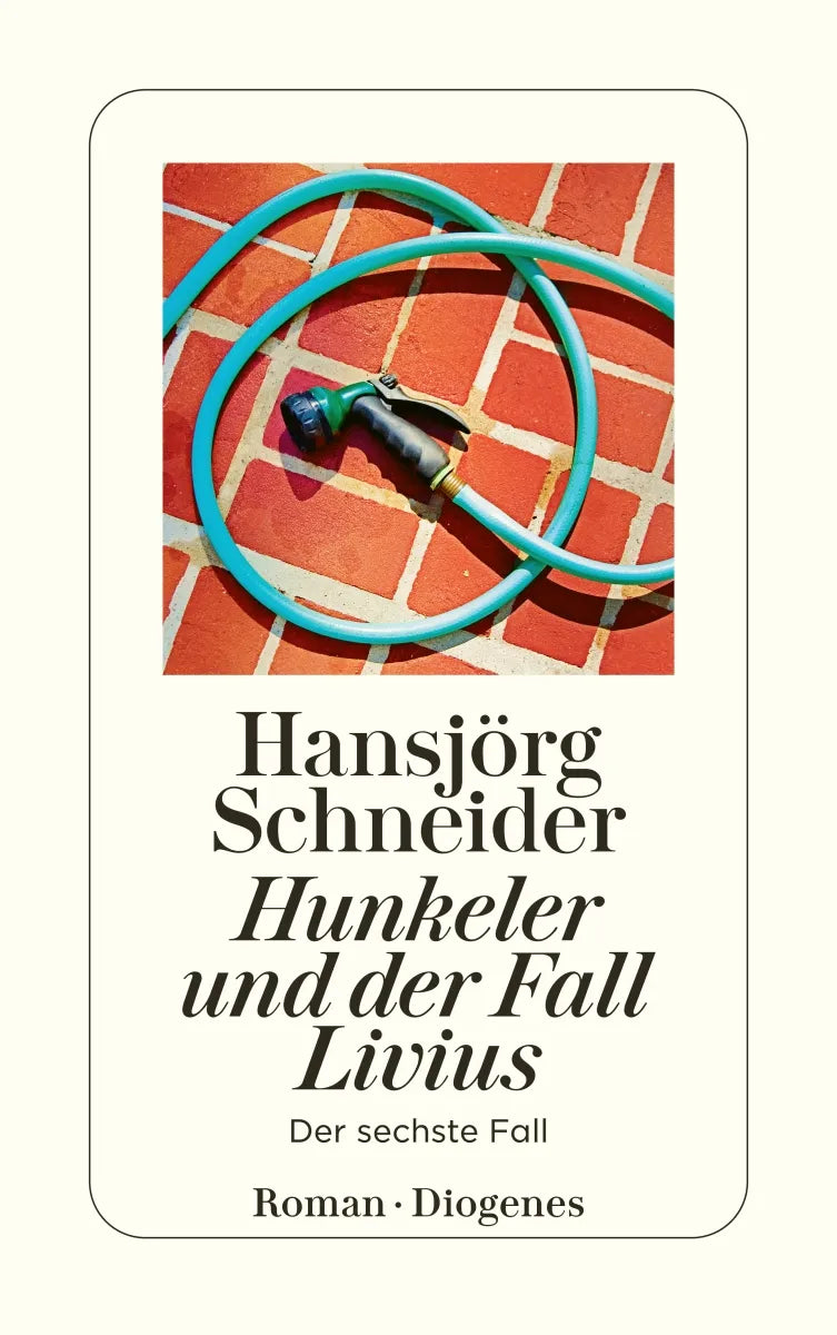 Buchcover von 'Hunkeler und der Fall Livius' - Taschenbuch von Hansjörg Schneider