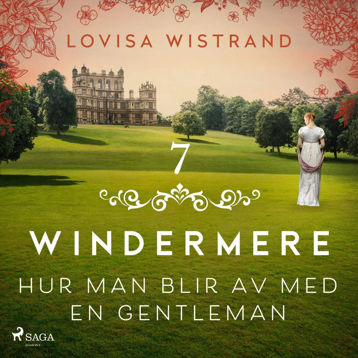 Cover: Hur man blir av med en gentleman (Hörbuch Download) von Lovisa Wistrand