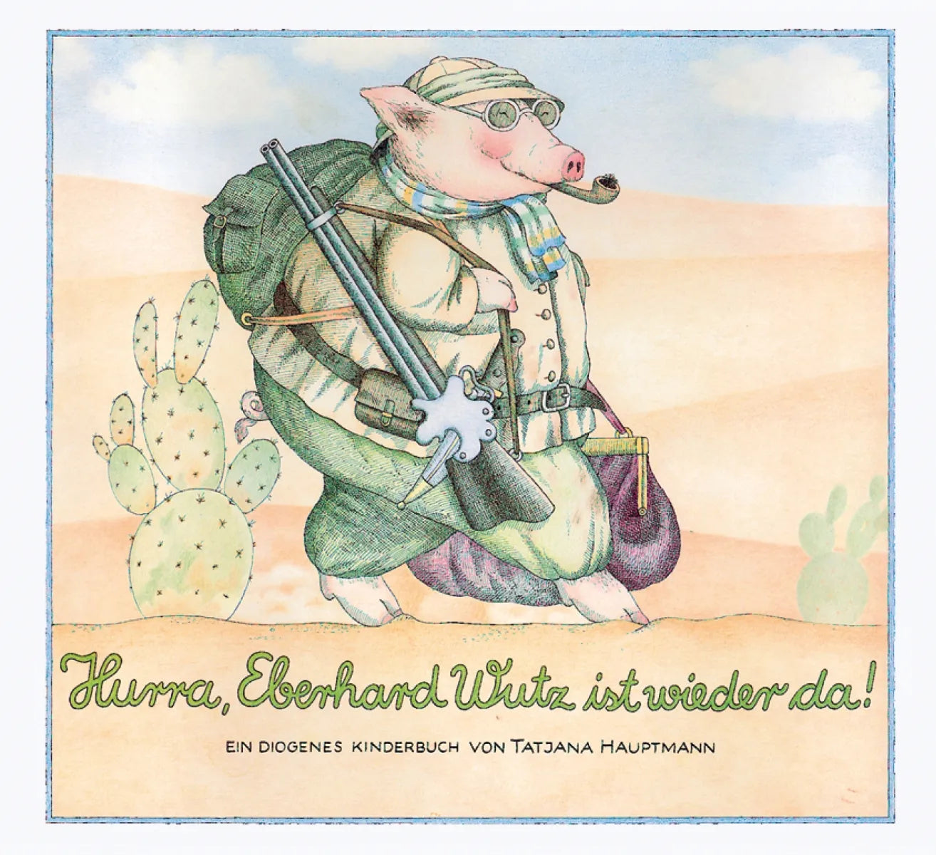 Buchcover von 'Hurra, Eberhard Wutz ist wieder da!' - Gebundene Ausgabe von Tatjana Hauptmann