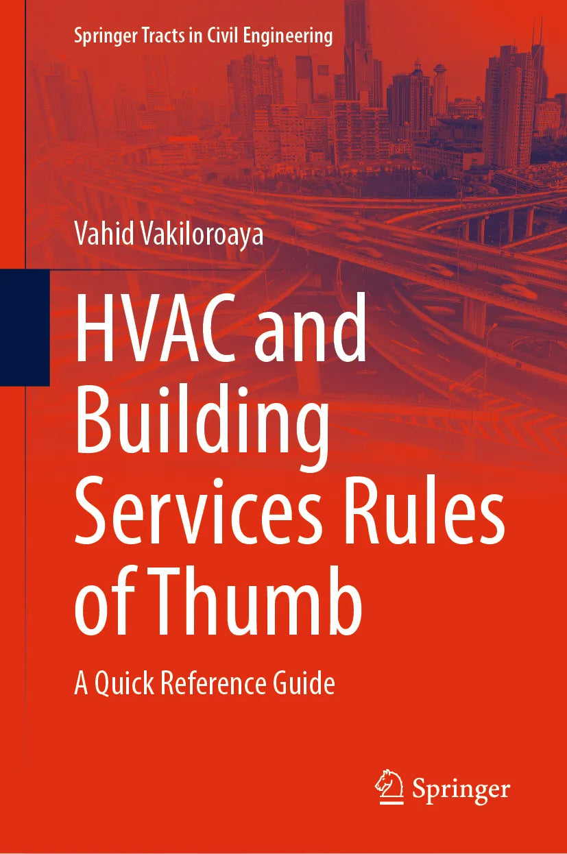 Cover: HVAC and Building Services Rules of Thumb (E-Book) von Vahid Vakiloroaya