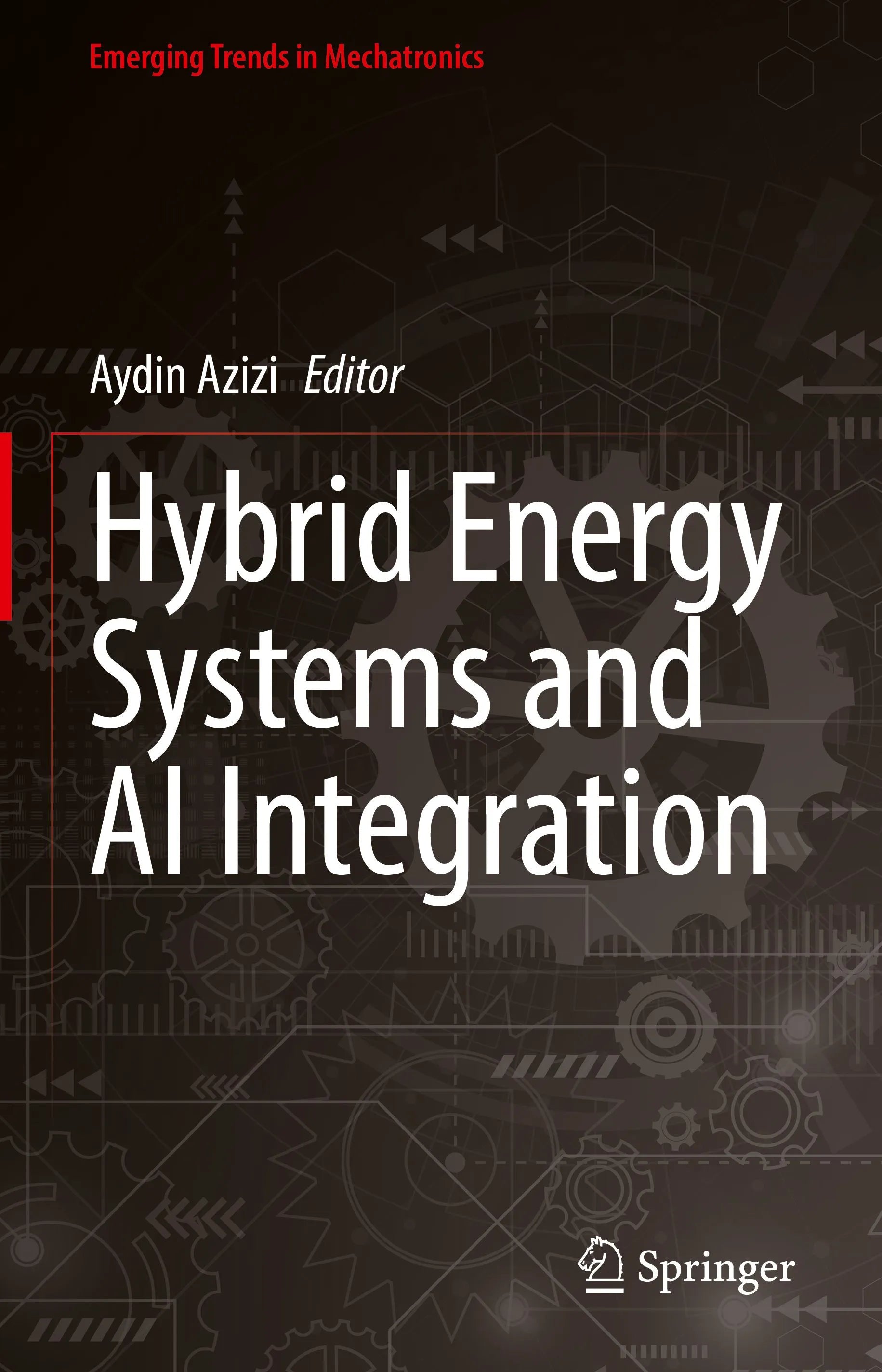 Cover: Hybrid Energy Systems and AI Integration (E-Book) von Aydin Azizi