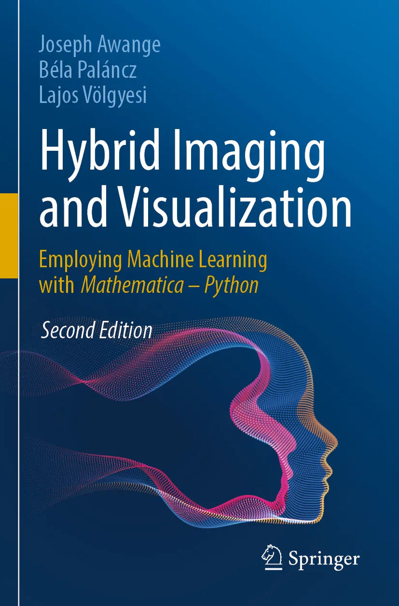 Hybrid Imaging and Visualization