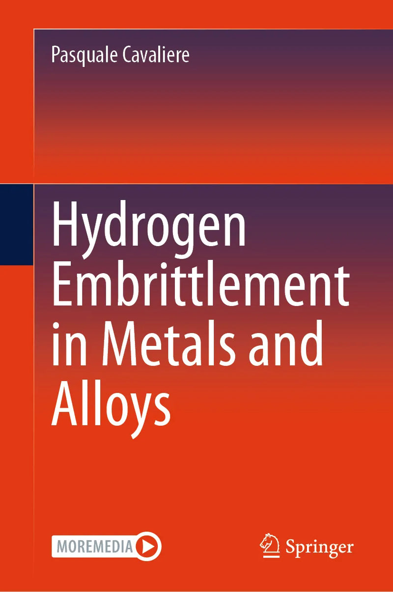 Hydrogen Embrittlement in Metals and Alloys