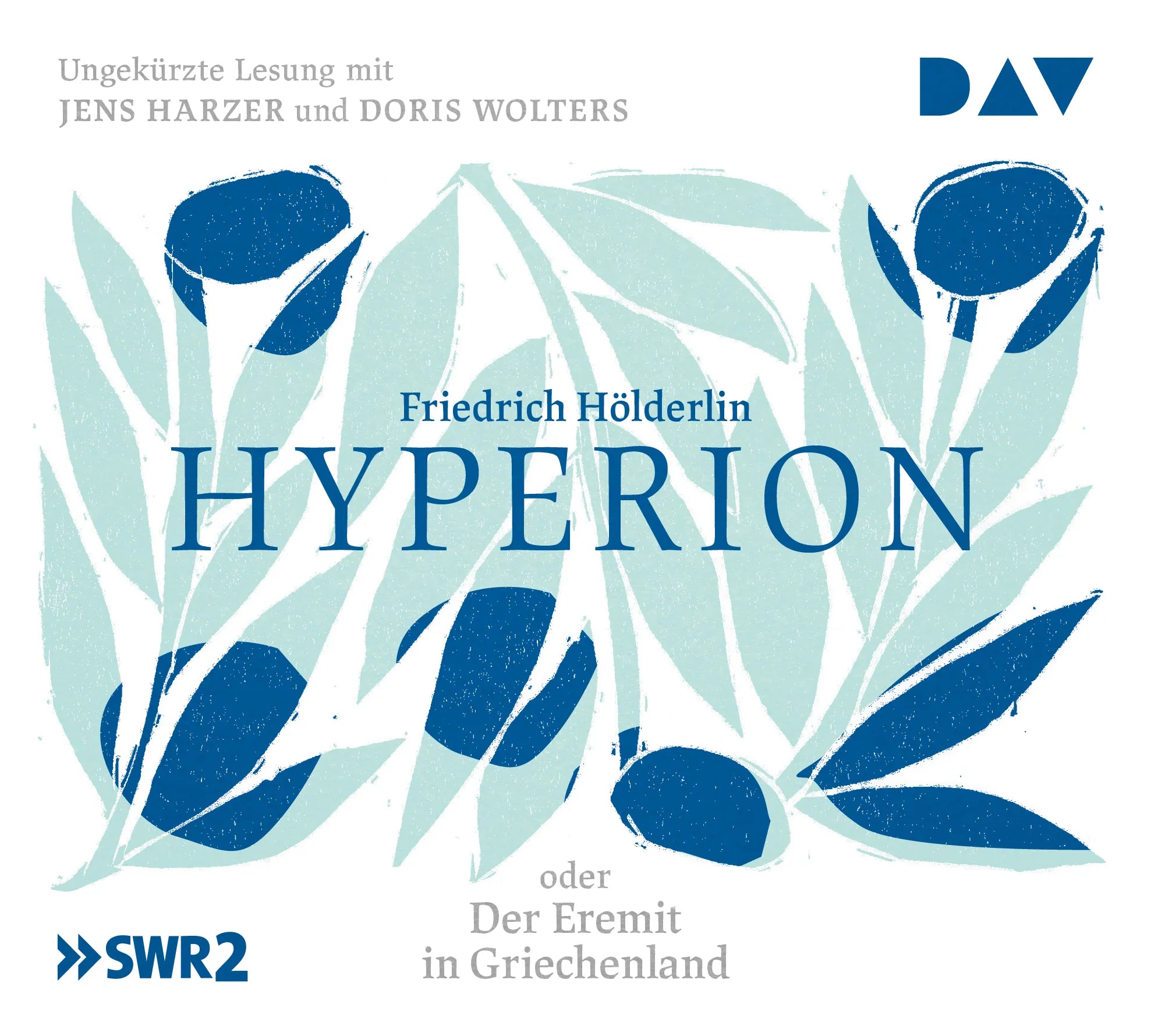 Buchcover von 'Hyperion oder Der Eremit in Griechenland' - Hörbuch (CD) von Friedrich Hölderlin