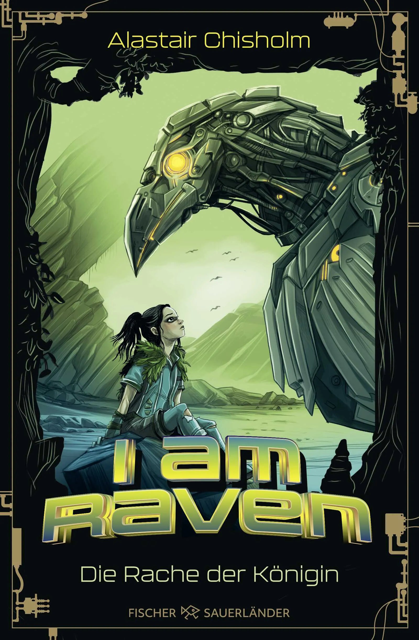 Buchcover von 'I am Raven – Die Rache der Königin' - Gebundene Ausgabe von Alastair Chisholm