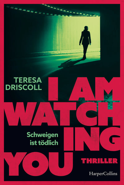 I Am Watching You