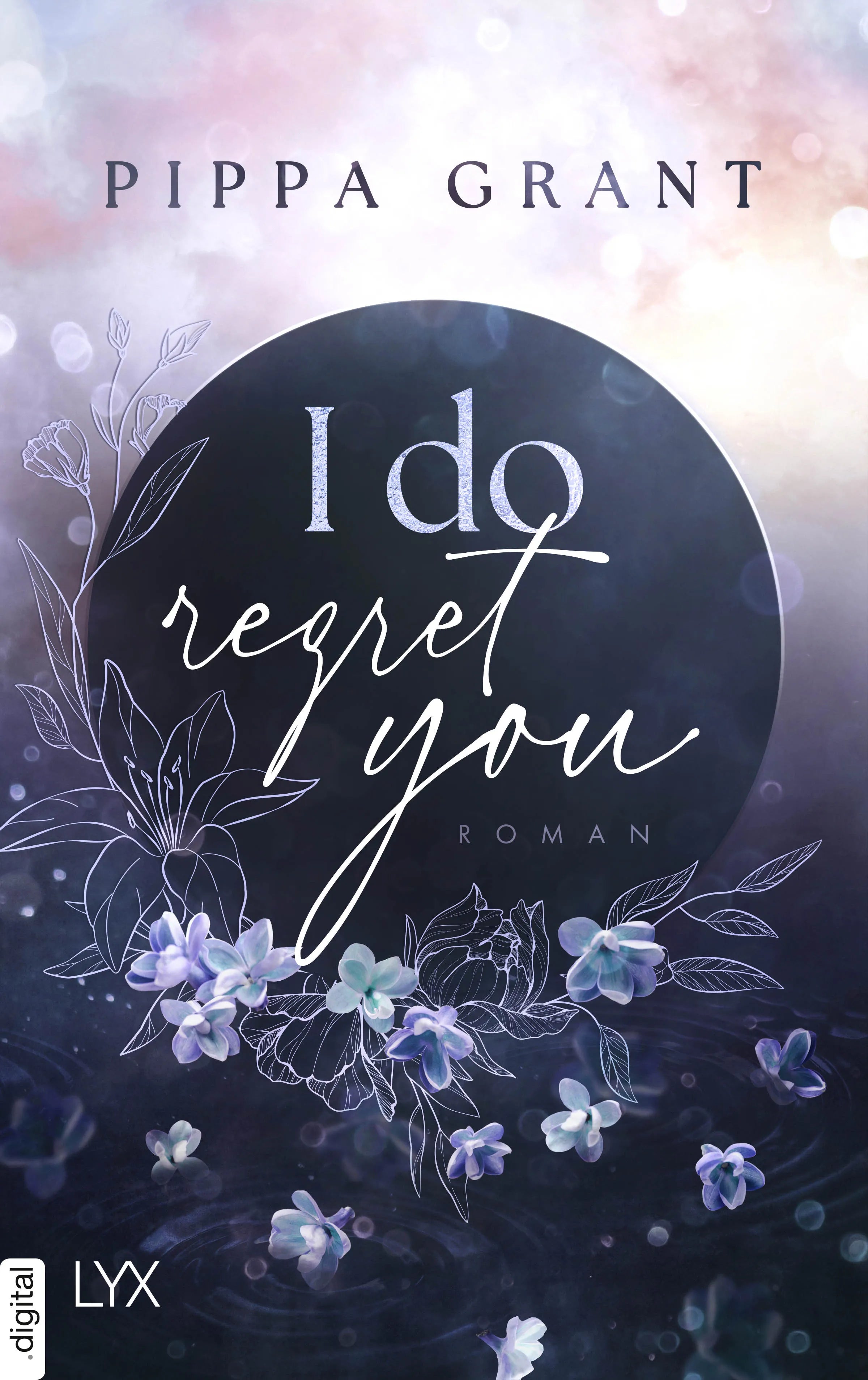 Cover: I Do Regret You (E-Book) von Pippa Grant