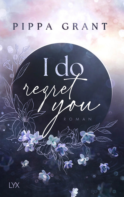 Buchcover von 'I Do Regret You' - Paperback von Pippa Grant
