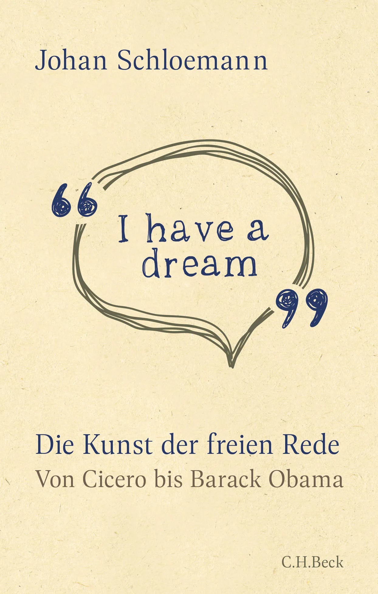 Buchcover von ''I have a dream'' - Gebundene Ausgabe von Johan Schloemann