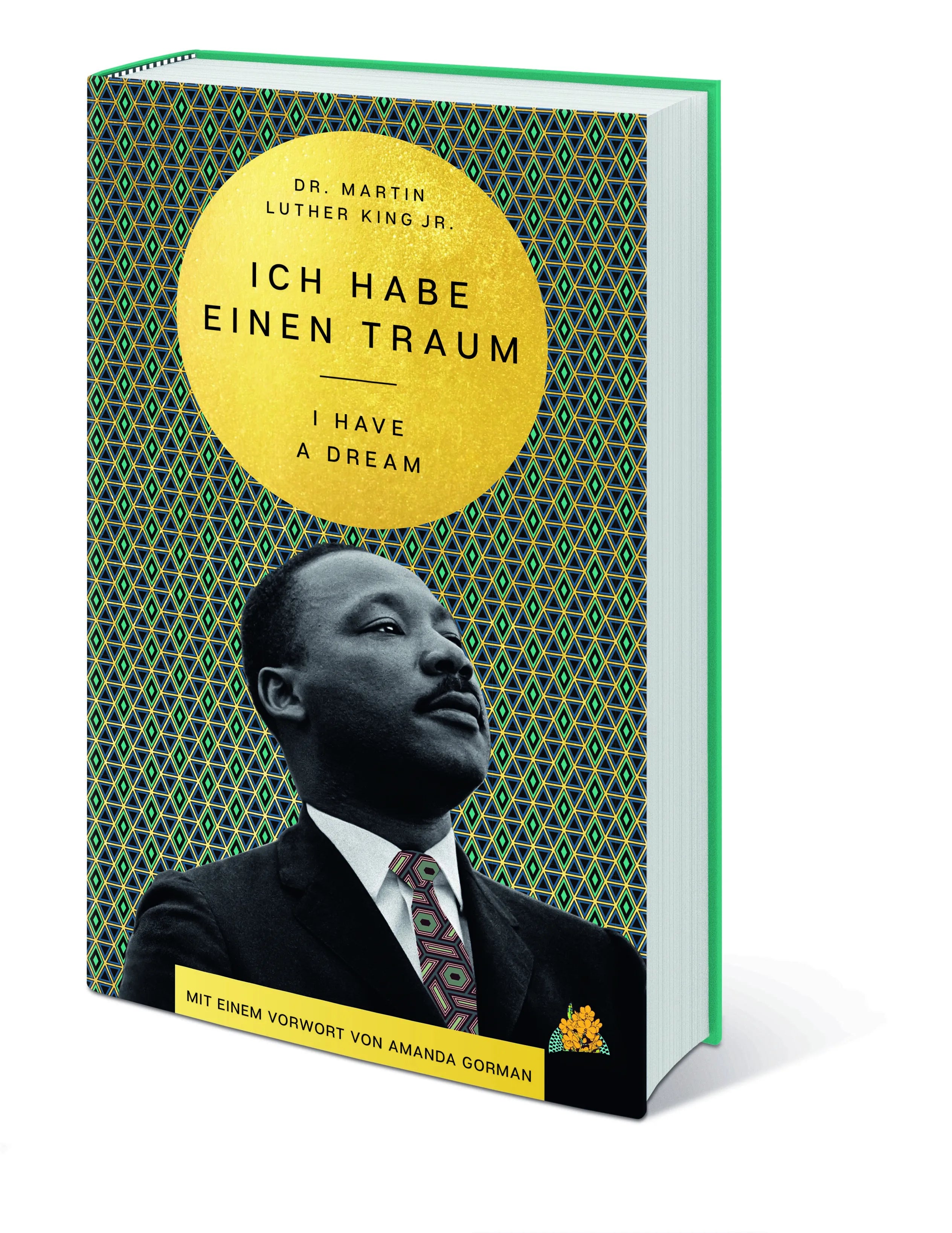 Martin Luther King - I Have a Dream – Ich habe einen Traum