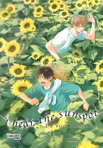 Cover: I Hear The Sunspot – Die Vier Jahreszeiten 4 (Taschenbuch) von Yuki Fumino