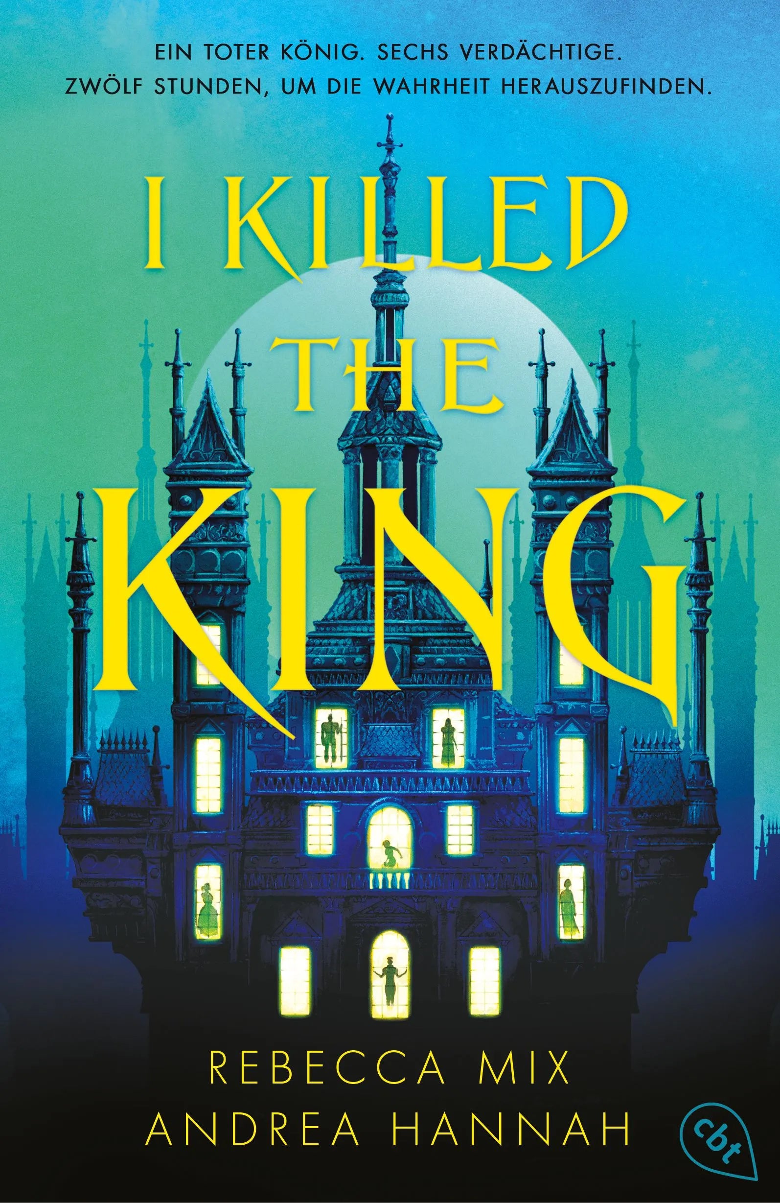 Cover: I Killed The King (Paperback) von Andrea Hannah