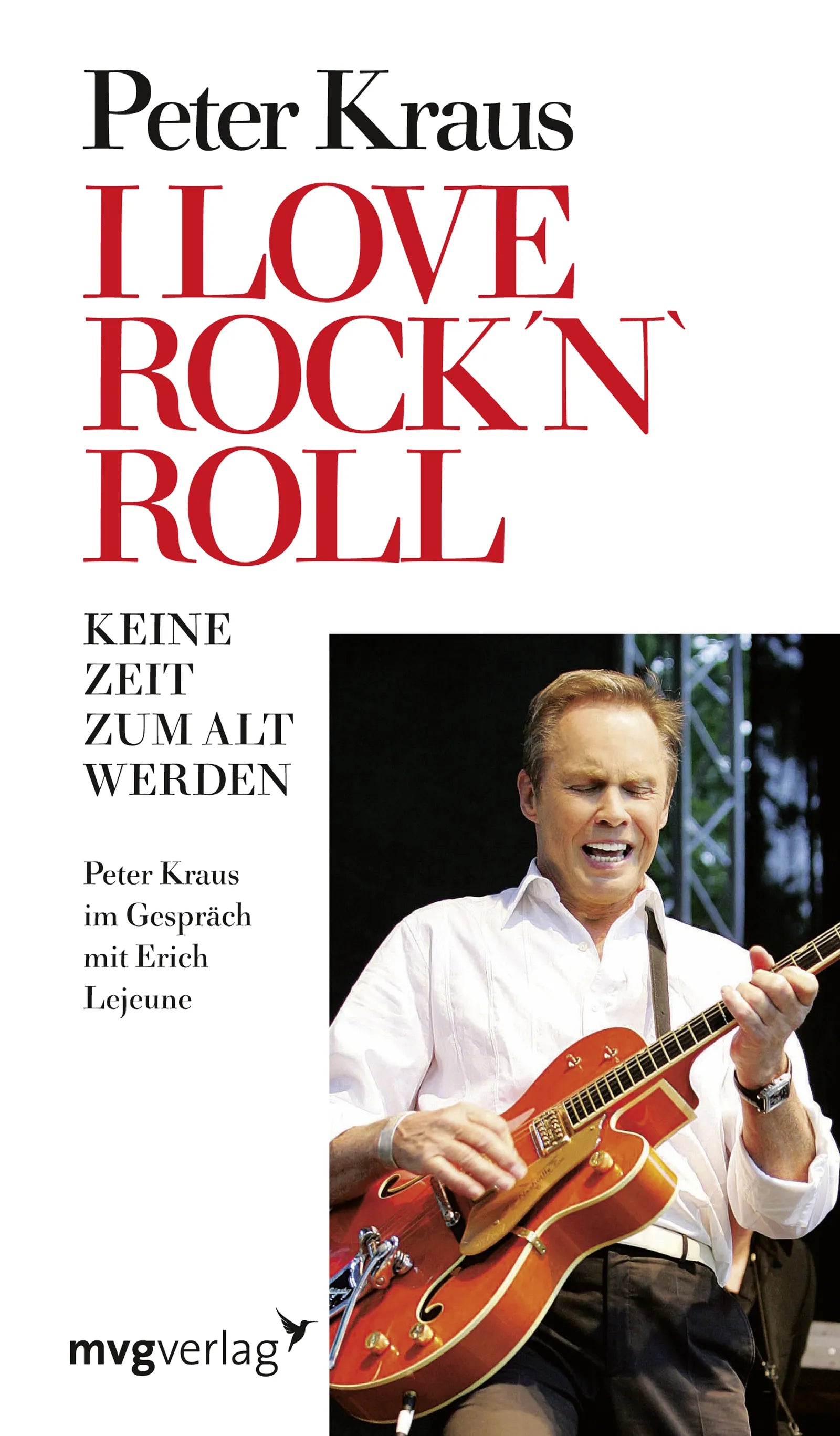 Buchcover von 'I Love Rock 'n' Roll' - Taschenbuch von Erich J. Lejeune