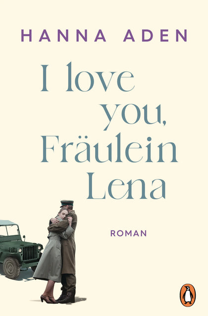 Cover: I love you, Fräulein Lena (E-Book) von Hanna Aden
