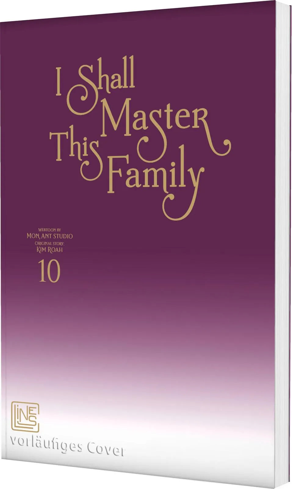Buchcover von 'I Shall Master This Family 10' - Taschenbuch von Original story by Kim Roah