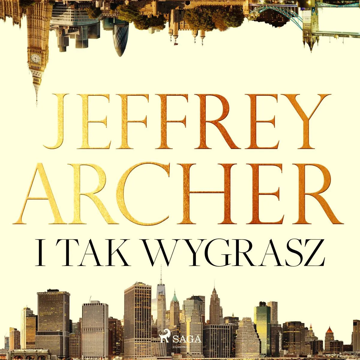 Cover: I tak wygrasz (Hörbuch Download) von Jeffrey Archer