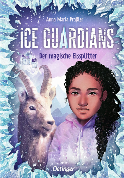 Buchcover von 'Ice Guardians 2. Der magische Eissplitter' - Gebundene Ausgabe von Anna Maria Praßler