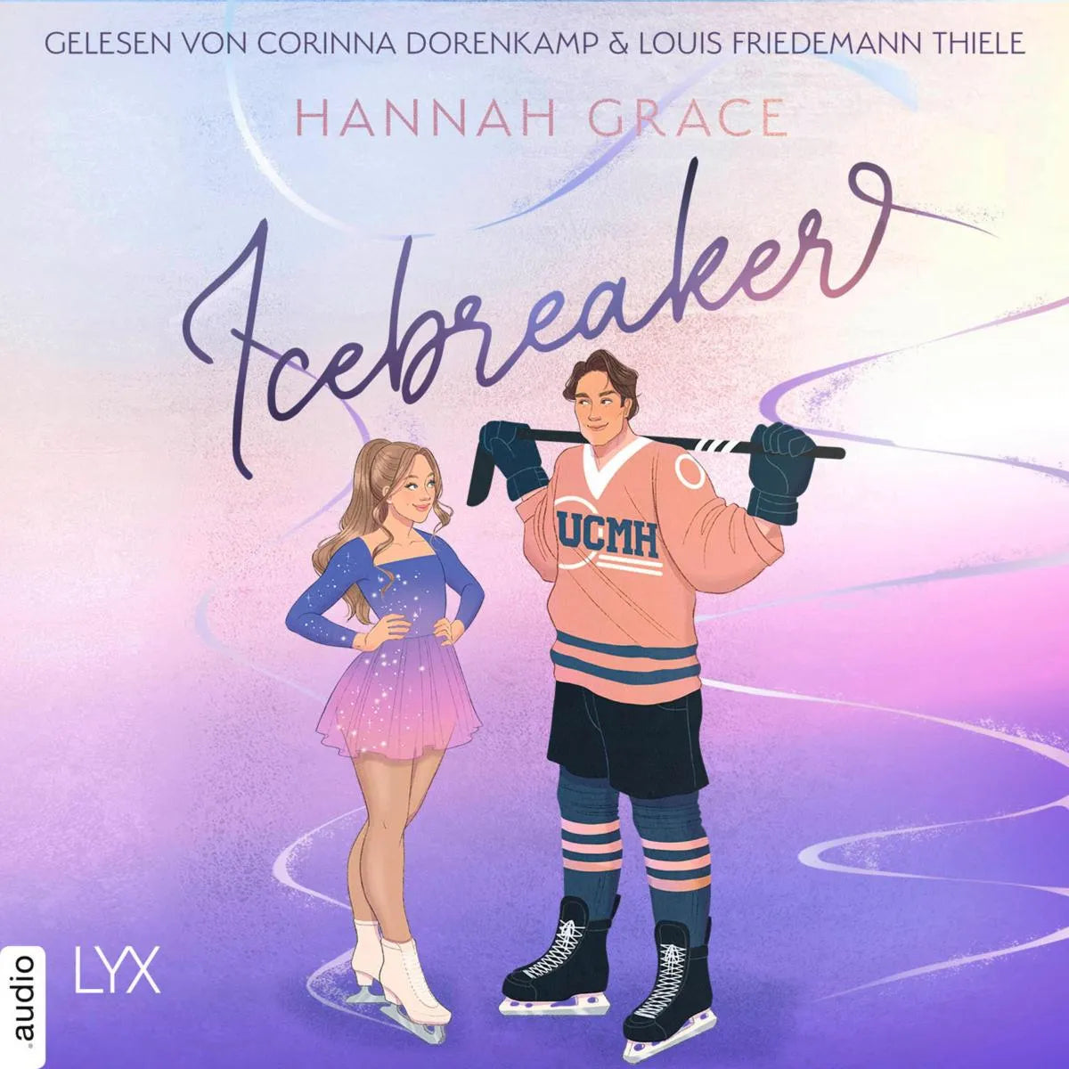 Cover: Icebreaker (Hörbuch Download) von Hannah Grace